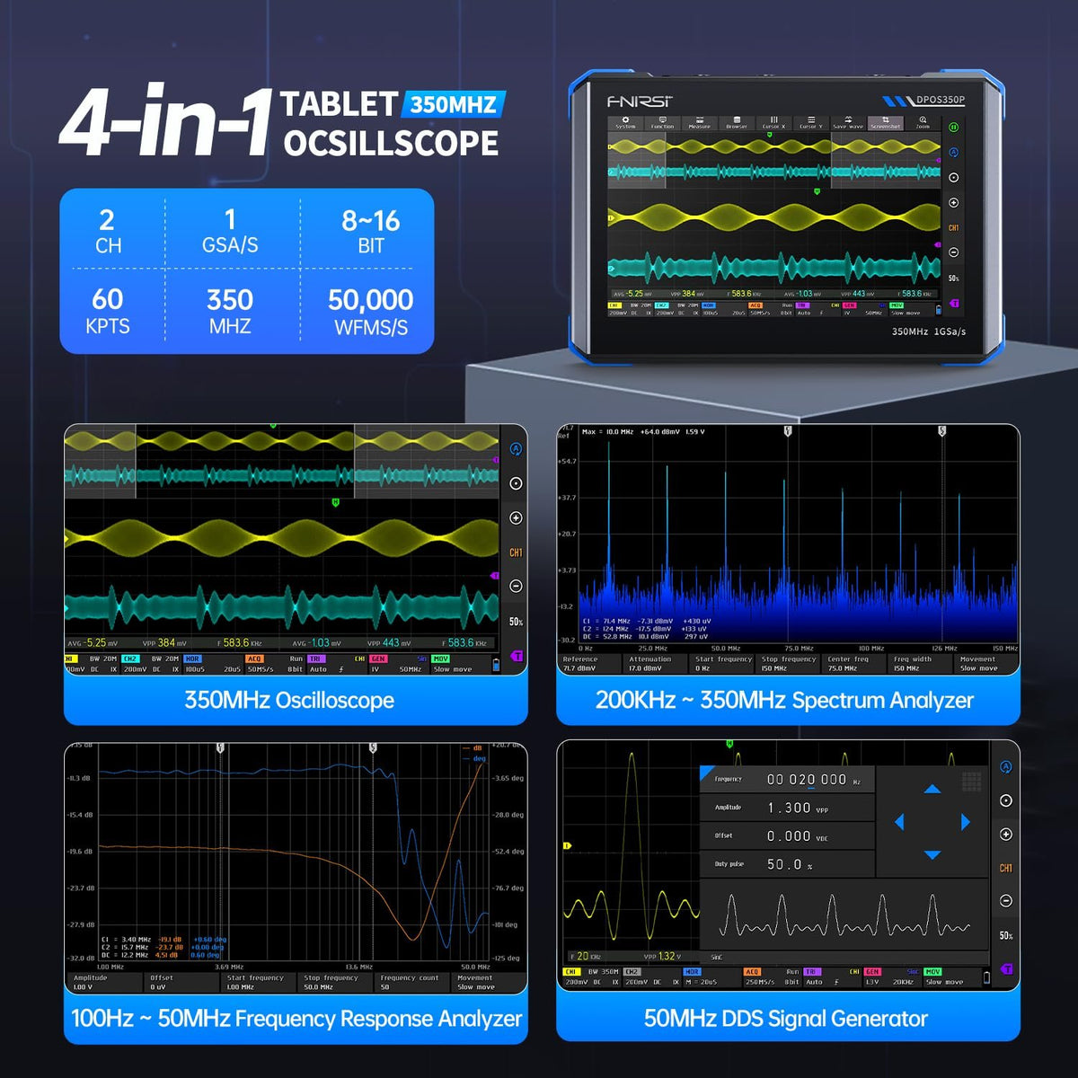 FNIRSI DPOS350P 4-i-1 Tablet Oscilloskop 350MHz, Spektrumanalysator 200KHz - 350MHz, Frekvensresponsanalysator DDS-generator, 2CH